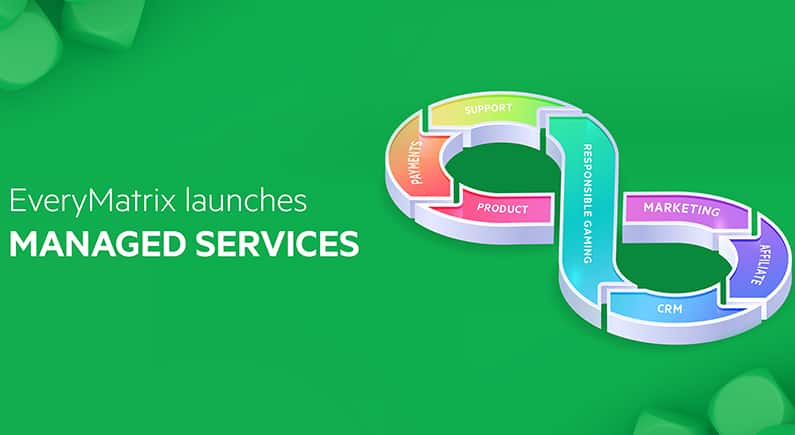 EveryMatrix launches Managed Services