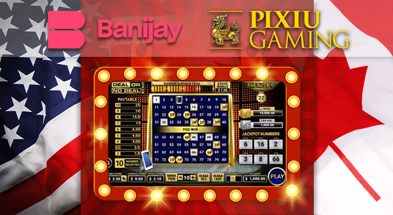 Pixiu Gaming licenció a Banijay Deal or No Deal en los juegos de Keno Canadienses