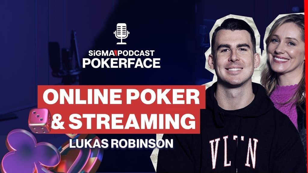 ชม: SiGMA เปิดตัวพอดแคสต์ PokerFace โดยมี Lukas Robinson เป็นแขกรับเชิญคนแรก