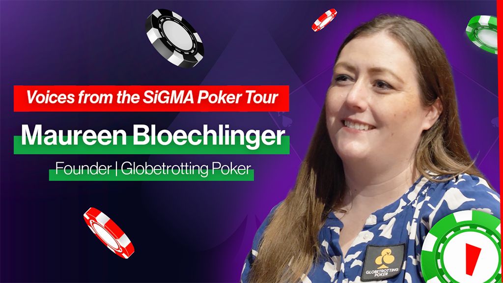 Maureen Bloechlinger พูดถึงการเล่นโป๊กเกอร์ทีละโต๊ะทั่วโลก