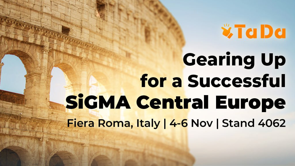 TaDa Gaming se prepara para una jornada exitosa en el SiGMA Europa Central