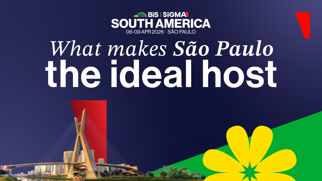 Che cosa rende San Paolo l’host ideale di BiS SiGMA South America
